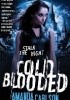 Okładka książki Cold blooded Amanda Carlson