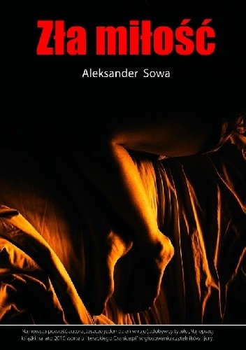 Okładka książki Zła miłość Aleksander Sowa