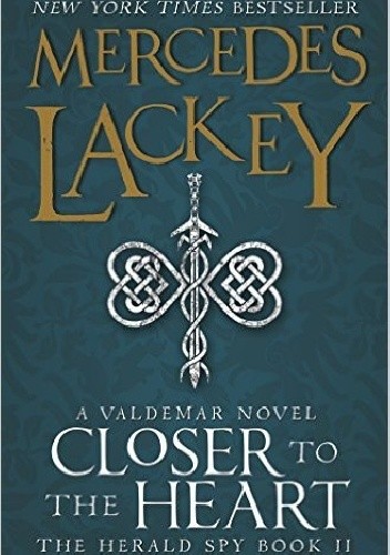 Okładka książki Closer to the Heart Mercedes Lackey