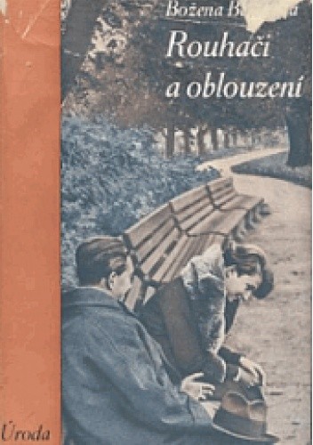Okładka książki Rouhačí a oblouzení Božena Benešová