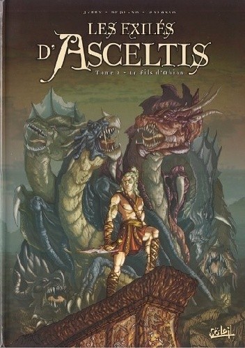Okładka książki Les Exilés d'Asceltis #2 Le Fils d'Obion Paolo Deplano, Nicolas Jarry