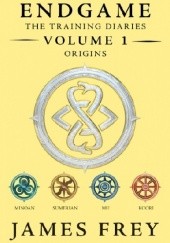 Okładka książki Endgame: The Training Diaries Volume 1: Origins James Frey