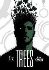 Okładka książki Trees #2 Warren Ellis, Jason Howard