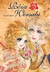 Okładka książki Róża Wersalu tom 2 Riyoko Ikeda