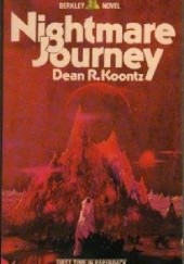Okładka książki Nightmare Journey Dean Koontz