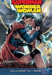Okładka książki Superman/Wonder Woman Vol 1: Power Couple Tony S. Daniel, Charles Soule