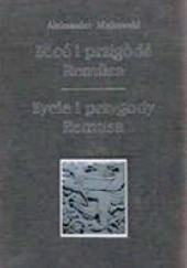 Okładka książki Żëcé i przigòdë Remùsa. Życie i przygody Remusa Aleksander Majkowski
