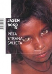 Okładka książki Peta strana svijeta Jasen Boko