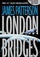 Okładka książki London Bridges James Patterson