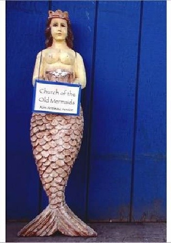 Okładka książki Church of the Old Mermaids Kim Antieau