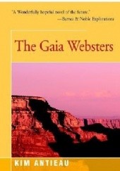 Okładka książki The Gaia Websters Kim Antieau