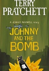 Okładka książki Johny and the Bomb Terry Pratchett