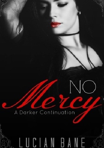 Mercy by Lucian Bane