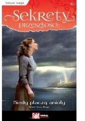 Okładka książki Kiedy płaczą anioły Anne-Lise Boge