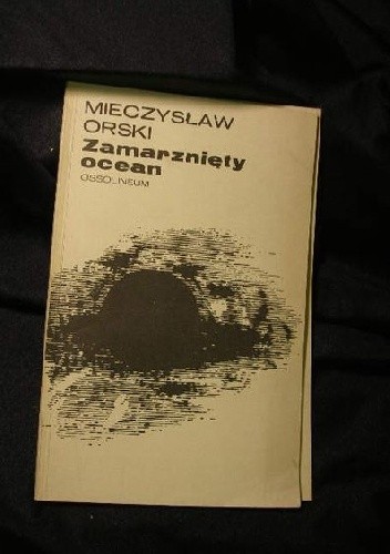 Okładka książki Zamarznięty ocean Mieczysław Orski