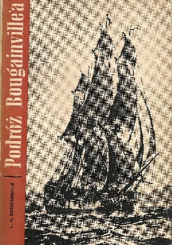 Okładka książki Podróż Bougainville'a dookoła świata Louis Antoine de Bougainville
