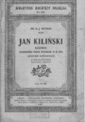 Okładka książki Jan Kiliński szewc pułkownik wojsk polskich w r. 1794. K. J Nitman