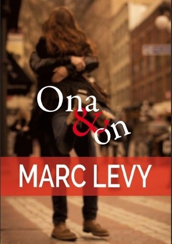 Okładka książki Ona i on Marc Levy