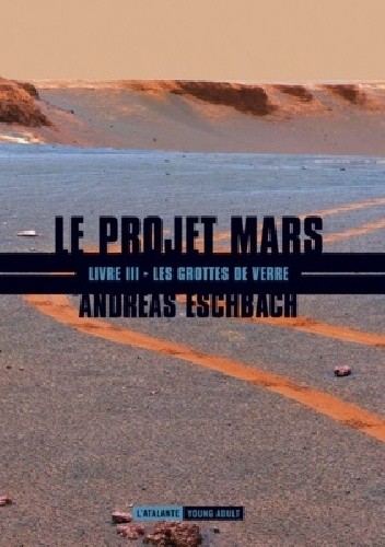 Okładki książek z cyklu Le projet Mars