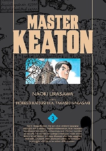 Okładka książki Master Keaton 3 Hokusei Katsushika, Takashi Nagasaki, Naoki Urasawa