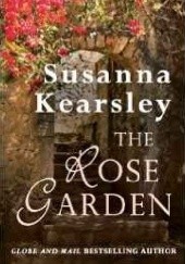 Okładka książki The Rose Garden Susanna Kearsley