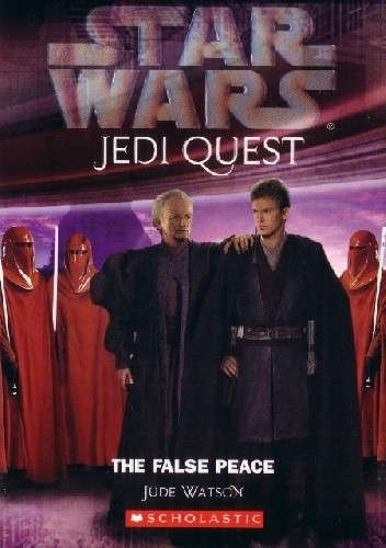 Okładka książki Jedi Quest: The False Peace Jude Watson