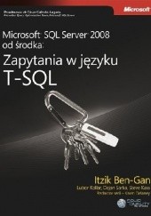 Okładka książki Microsoft SQL Server 2008 od środka: Zapytania w języku T-SQL