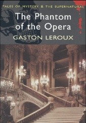 Okładka książki The Phantom of the Opera Gaston Leroux