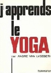 Okładka książki Japprends le yoga Andre van Lysebeth