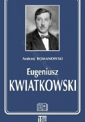 Okładka książki Eugeniusz Kwiatkowski