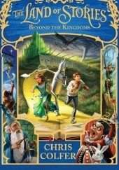 Okładka książki The Land of Stories: Beyond the Kingdoms