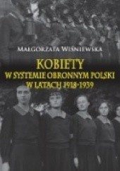 Kobiety w systemie obronnym Polski w latach 1918-1939
