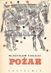 Okładka książki Pożar Władysław Terlecki