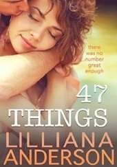 Okładka książki 47 Things Liliana Anderson