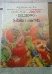 Okładka książki Sałatki i surówki Alicja Marchwieńska-Fuks