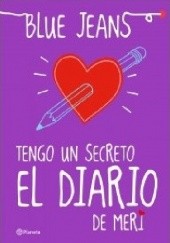 Okładka książki Tengo un secreto: el diario de Meri Blue Jeans