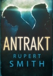 Okładka książki Antrakt Rupert Smith