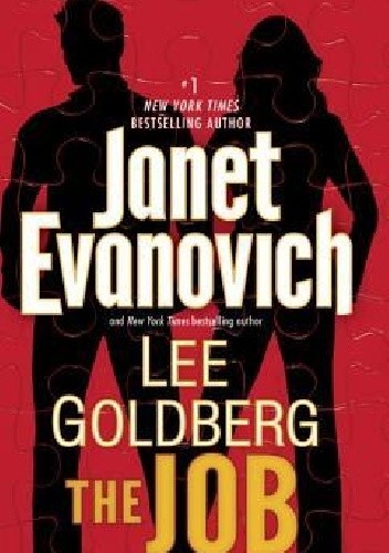 Okładka książki The Job Janet Evanovich, Lee Goldberg