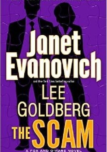 Okładka książki The Scam Janet Evanovich, Lee Goldberg