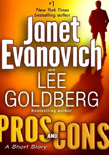 Okładka książki Pros and Cons Janet Evanovich, Lee Goldberg