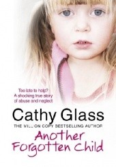 Okładka książki Another Forgotten Child Cathy Glass