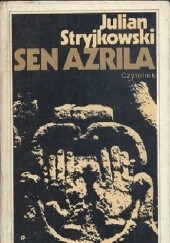 Okładka książki Sen Azrila Julian Stryjkowski