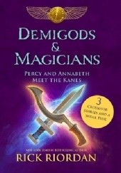Okładka książki Półbogowie i Magowie: Percy i Annabeth Poznaj Rodzeństwo Kane Rick Riordan