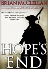 Okładka książki Hope's End Brian McClellan