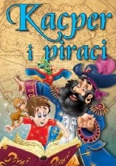 Okładka książki Kacper i piraci Agata Hryniewicz