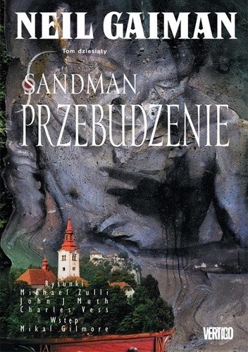 Okładka książki Sandman: Przebudzenie Neil Gaiman, Jon J. Muth, Charles Vess, Michael Zulli