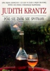 Okładka książki Póki się znów nie spotkamy Judith Krantz