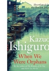 Okładka książki When we were orphans Kazuo Ishiguro