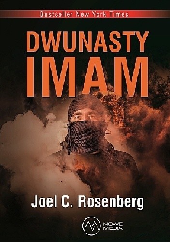 Okładka książki Dwunasty Imam Joel C. Rosenberg