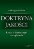 Doktryna jakości. Rzecz o skutecznym zarządzaniu